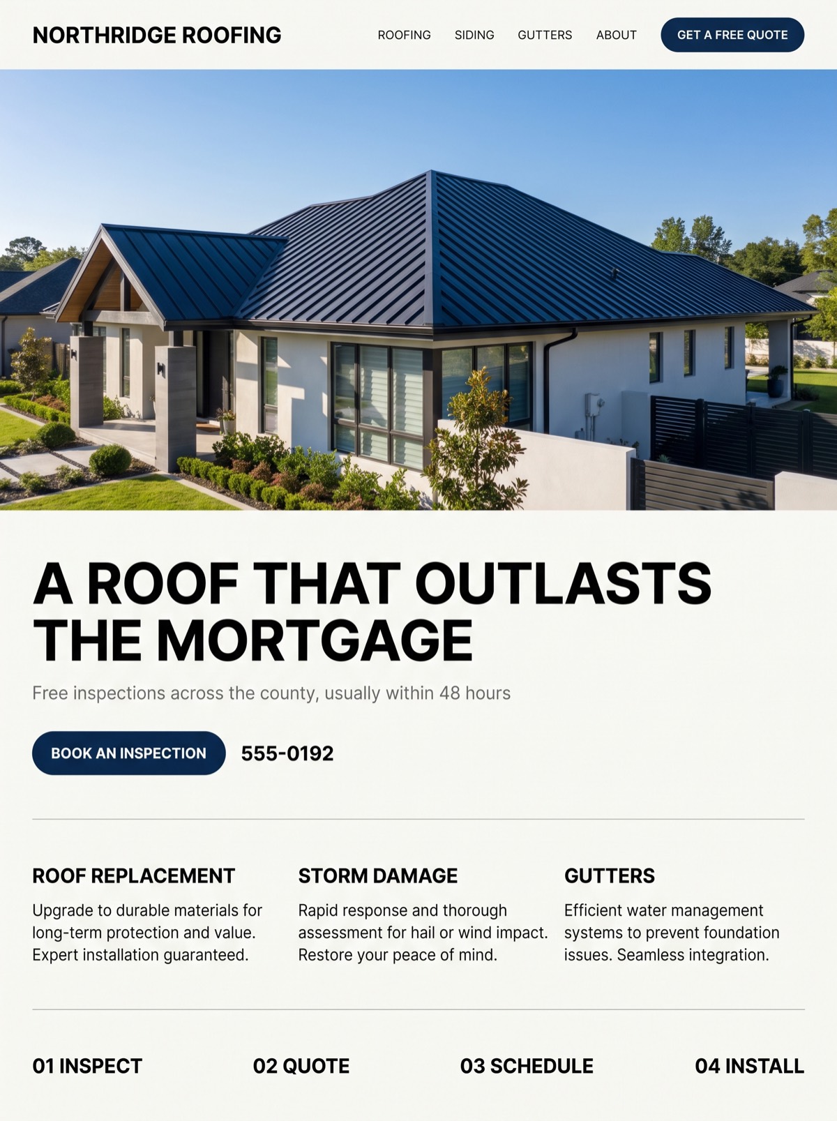 Concept home page for a roofing company: a photograph of a house with a new metal roof, the headline A roof that outlasts the mortgage, and an inspection booking button